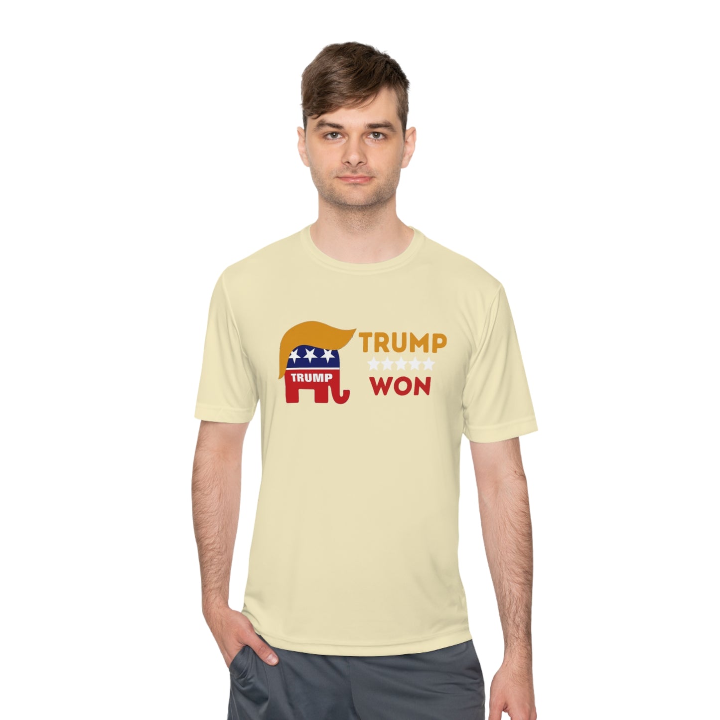 Trump Won Men's and Woman's  Moisture Wicking Tee