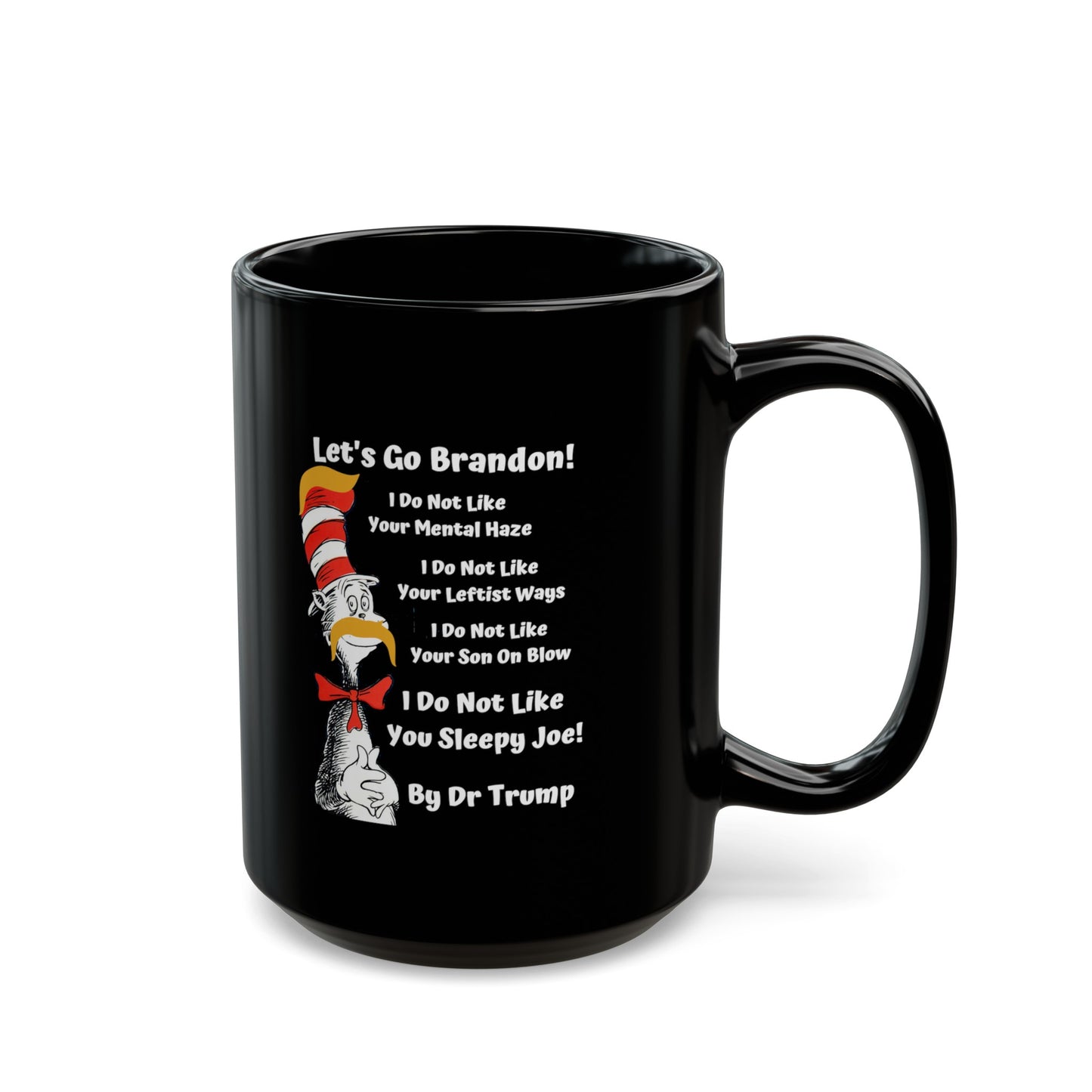 Dr Seuss Trump Black Mug 15oz and 11oz Lets Go Brandon