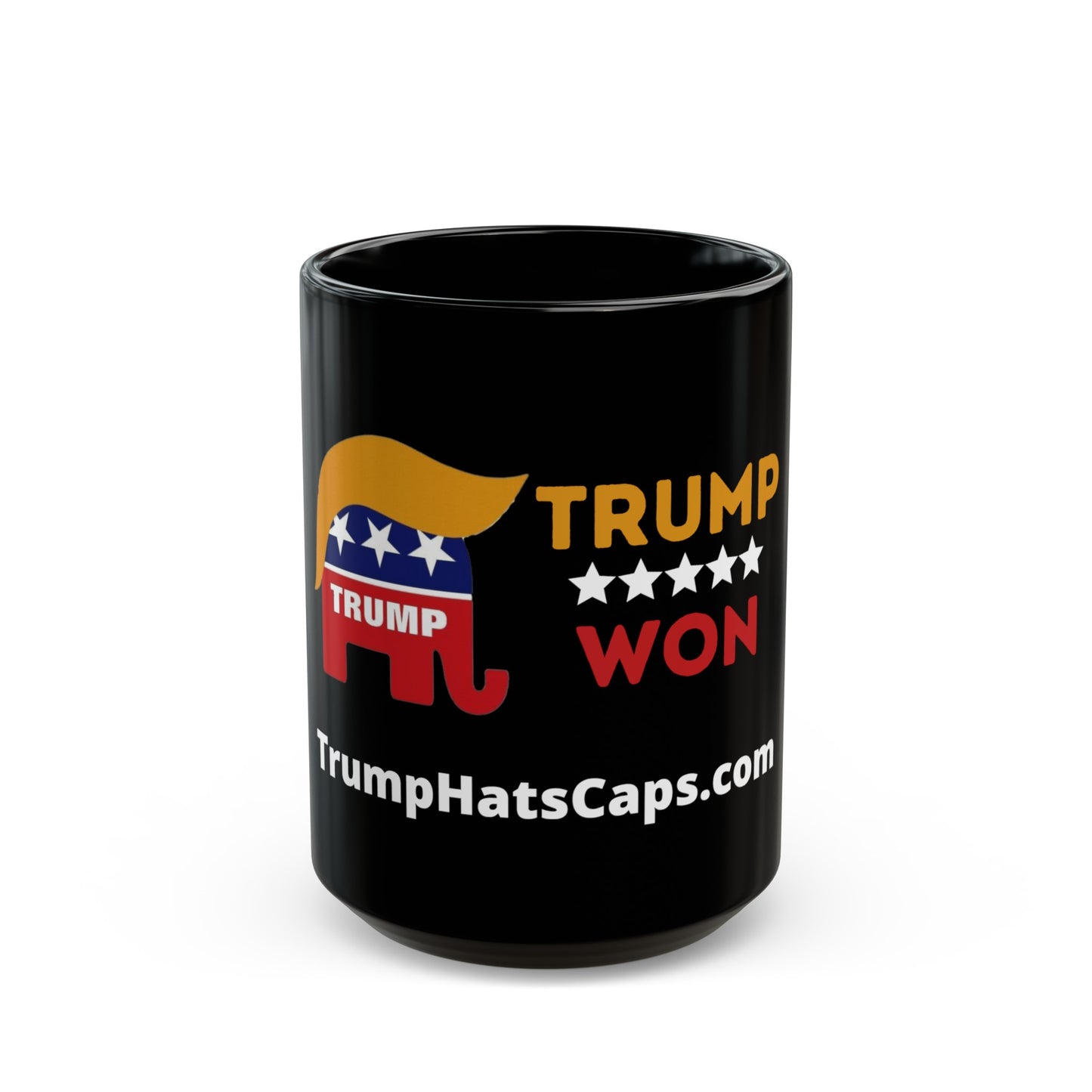 Trump Won Black Mug, 15oz and 11oz