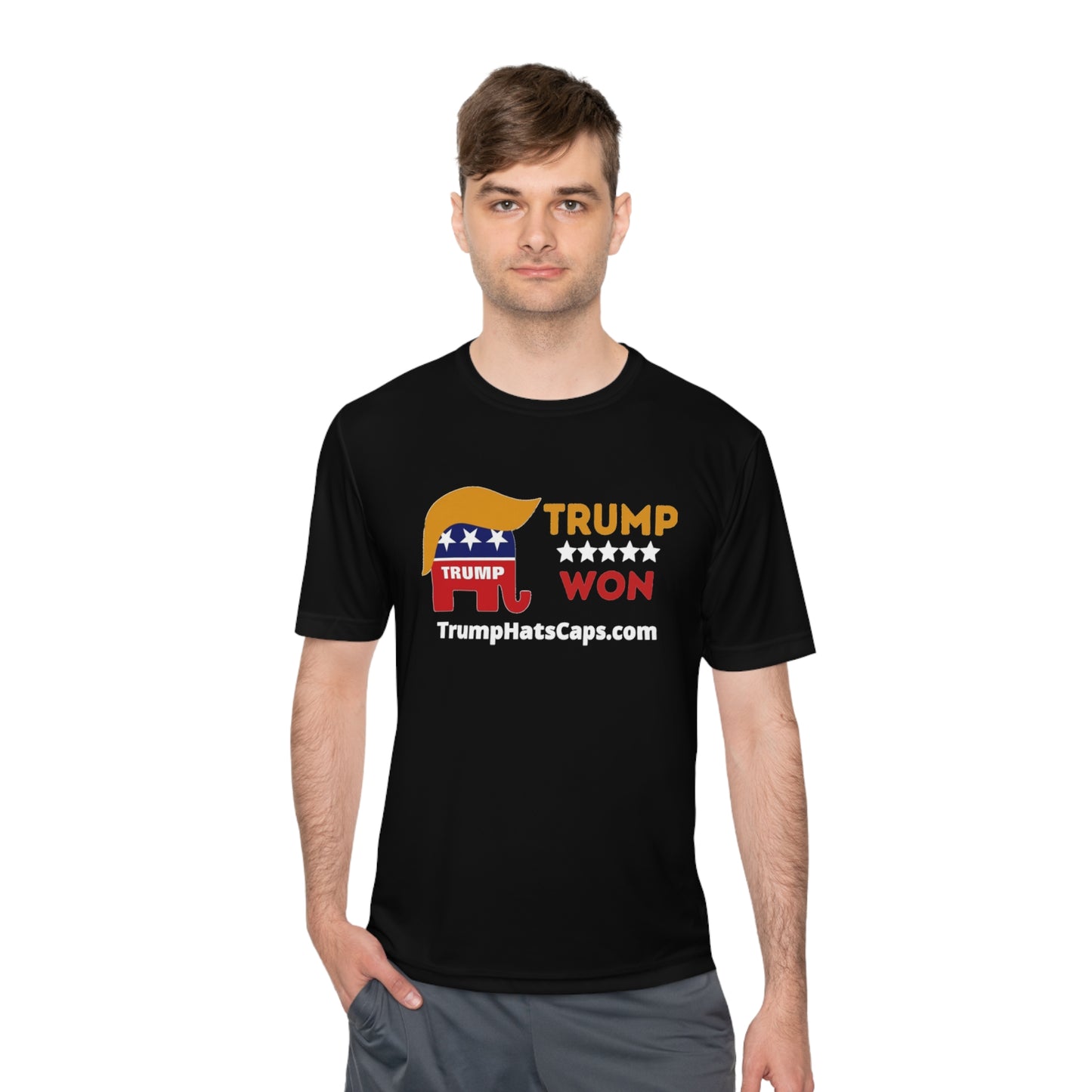 Trump Won TrumpHatsCaps.com Men's Woman's Moisture Wicking Tee