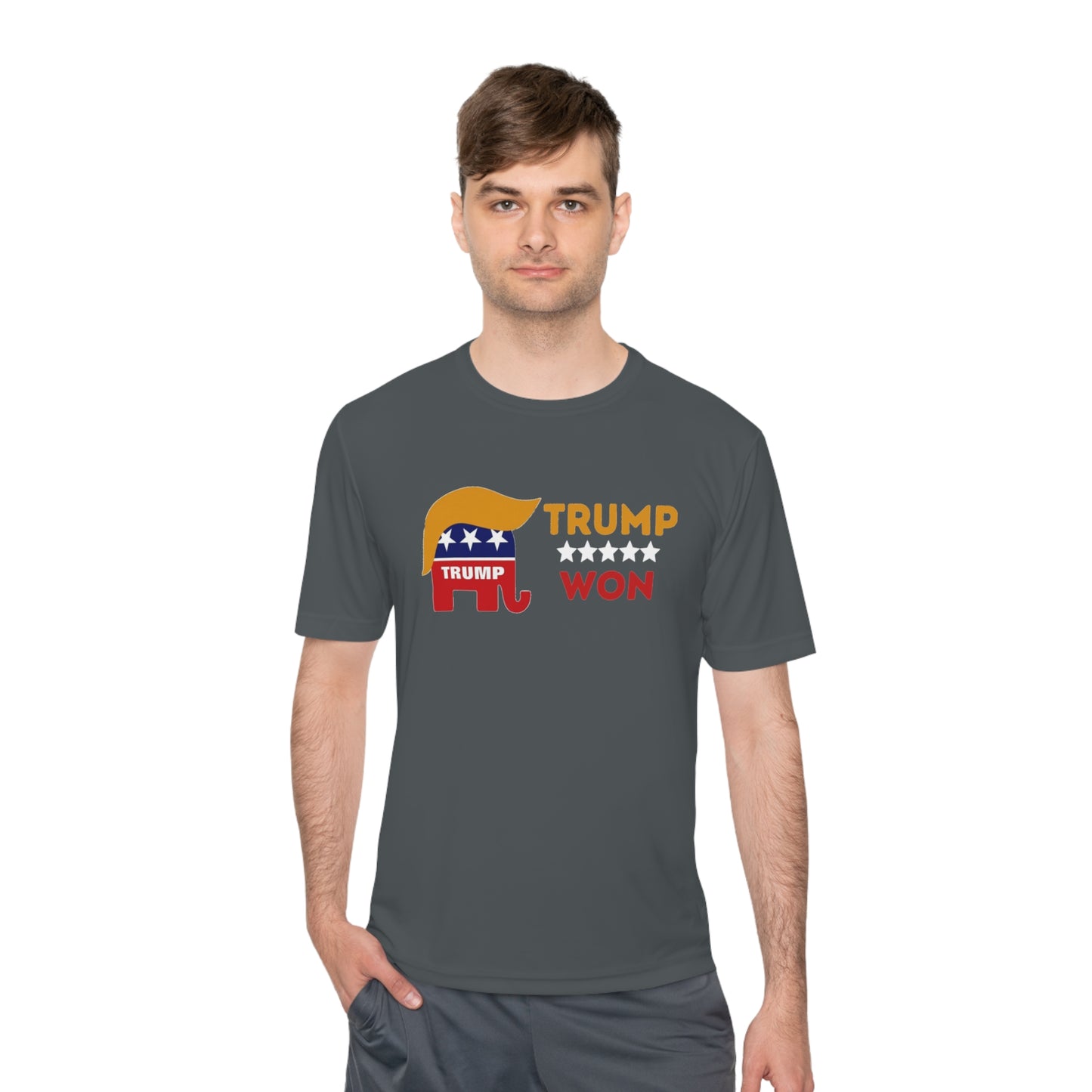 Trump Won Men's and Woman's  Moisture Wicking Tee