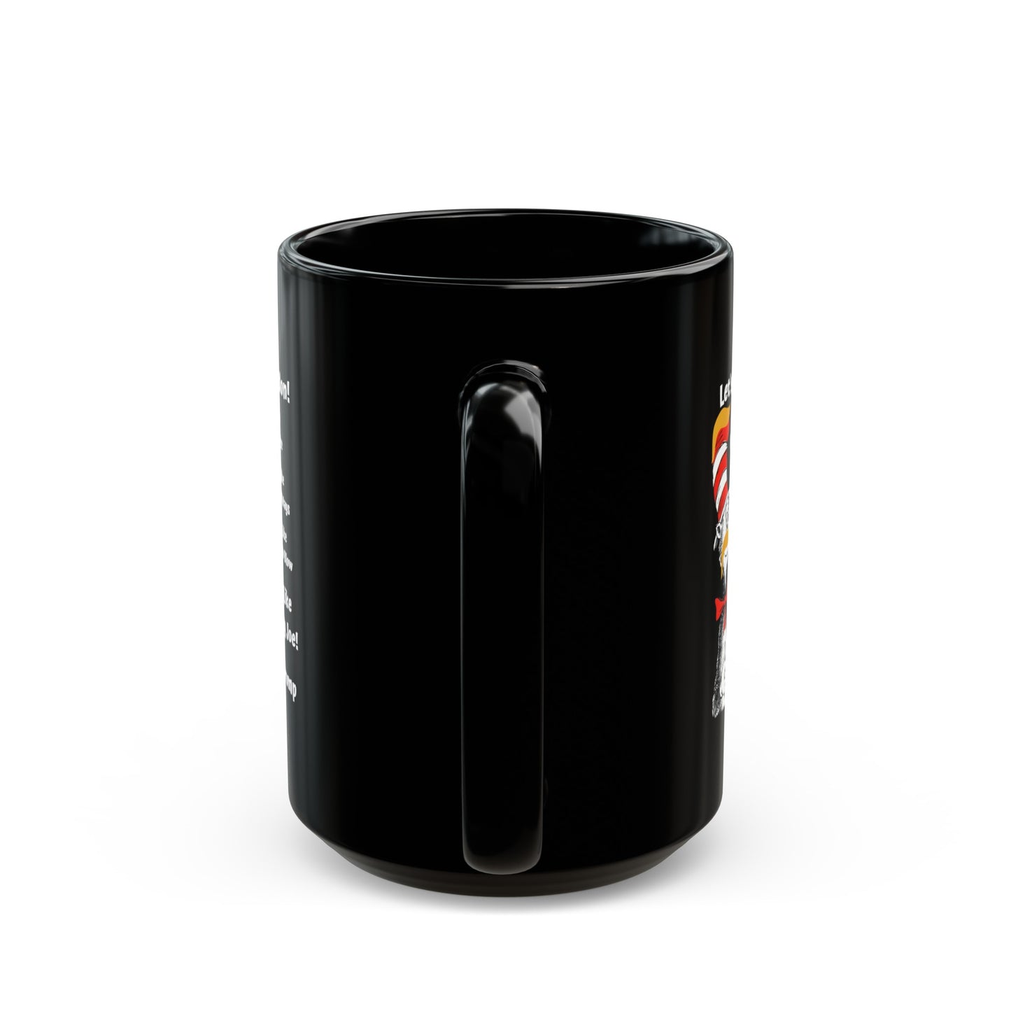 Dr Seuss Trump Black Mug 15oz and 11oz Lets Go Brandon