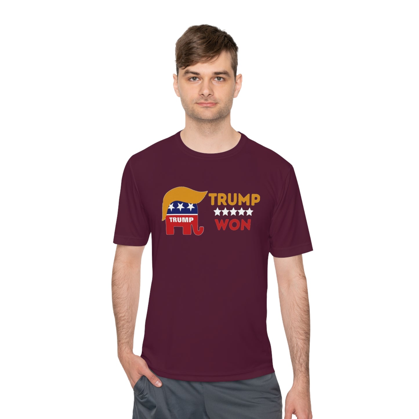 Trump Won Men's and Woman's  Moisture Wicking Tee