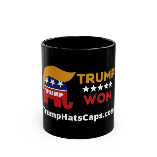 Trump Won Black Mug, 15oz and 11oz