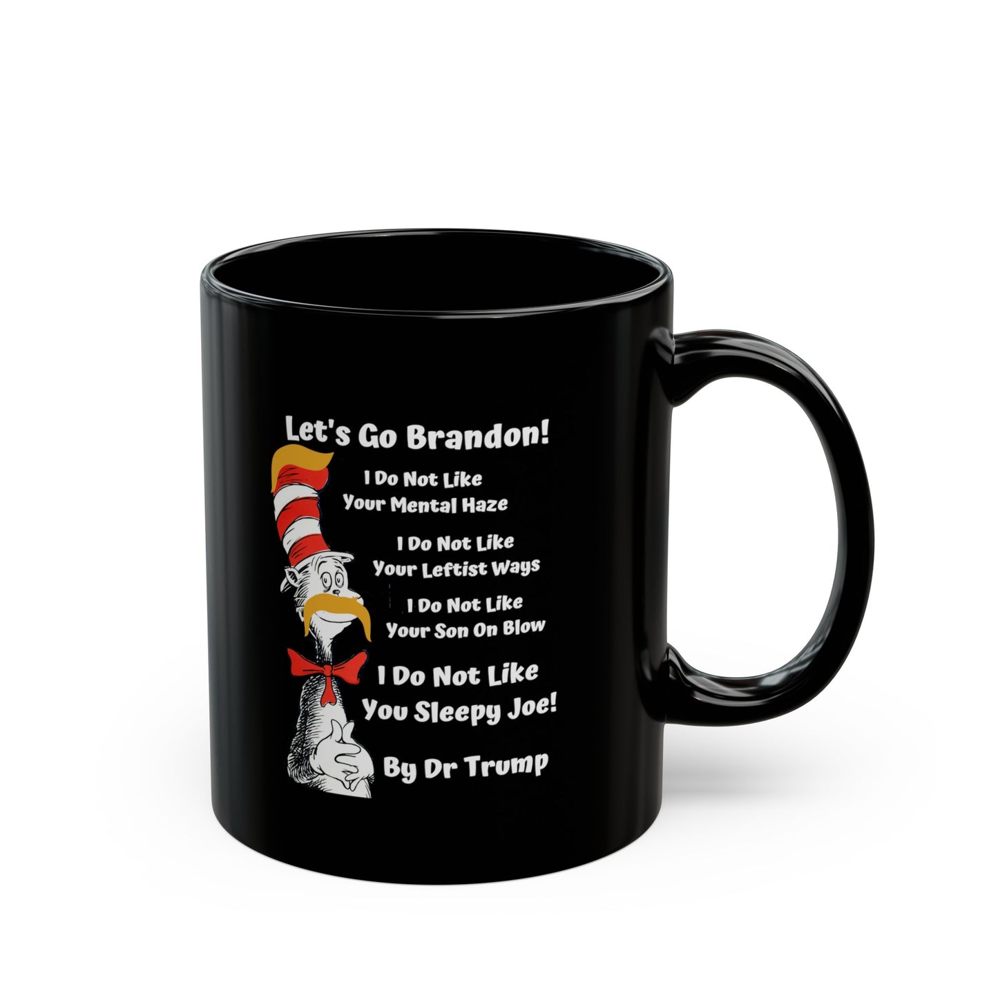 Dr Seuss Trump Black Mug 15oz and 11oz Lets Go Brandon