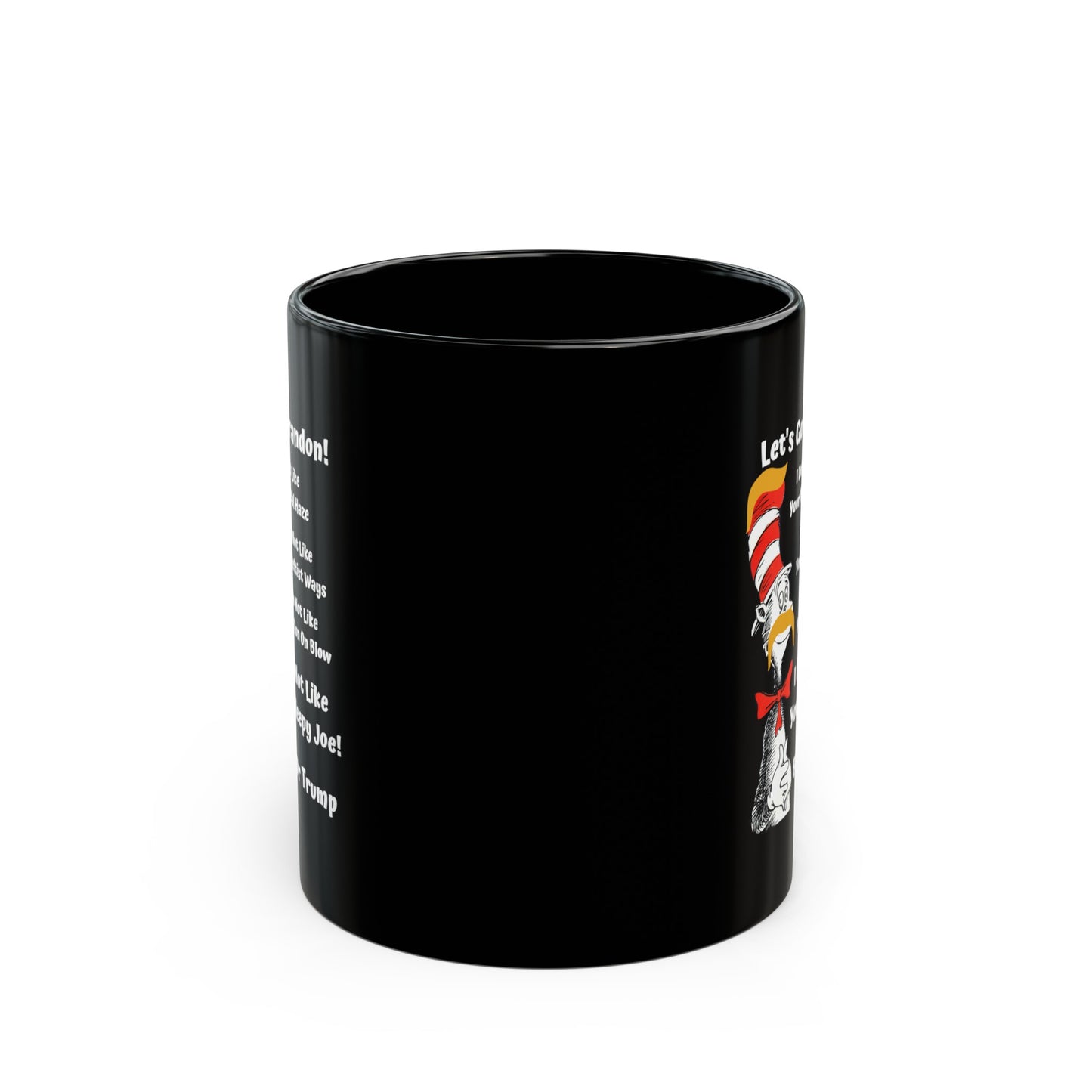 Dr Seuss Trump Black Mug 15oz and 11oz Lets Go Brandon