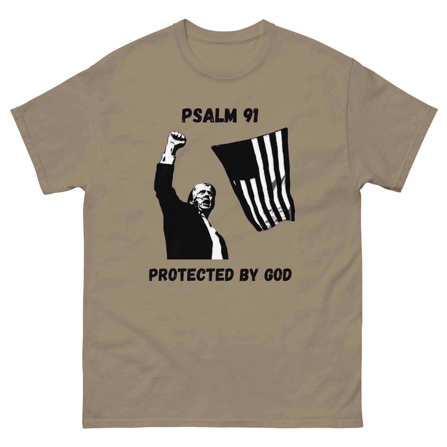 Psalm 91 Over Donald Trumps Life / 45dash47.com Men's and Woman's T-Shirt