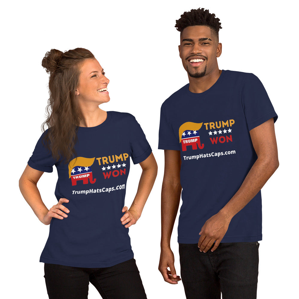 Trump Won Big Time :) Men's and Woman's t-shirt